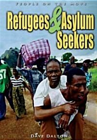 Refugees And Asylum Seekers (Library)
