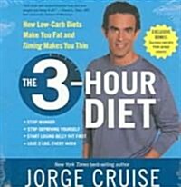 The 3-hour Diet (Audio CD, Abridged)