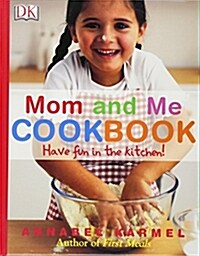 Mom and Me Cookbook (Hardcover)