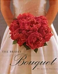 The Brides Bouquet (Hardcover)