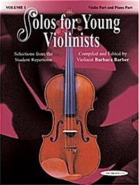 Solos for Young Violinists, Vol 1: Selections from the Student Repertoire (Paperback)