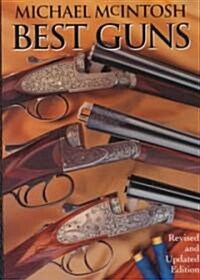 Best Guns (Hardcover, Revised)