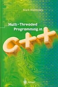Multi-Threaded Programming in C++ (Hardcover)