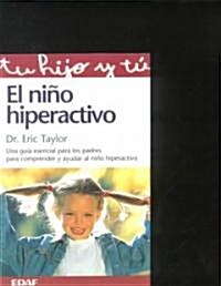 El Nino Hiperactivo (Paperback)