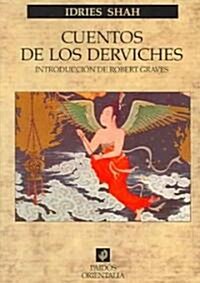 Cuentos de los derviches / Tales of the Dervishes (Paperback, Translation)