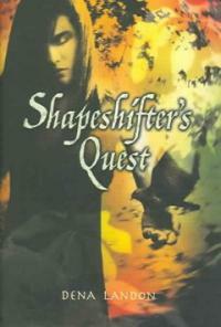 (The)shapeshifter's quest 