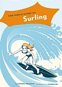 The Girls Guide To Surfing (Paperback)
