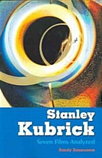 Stanley Kubrick: Seven Films Analyzed (Paperback)