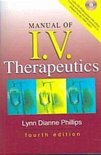 Manual Of I.V. Therapeutics (Paperback, CD-ROM, 4th)