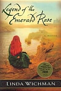 Legend of the Emerald Rose (Paperback)