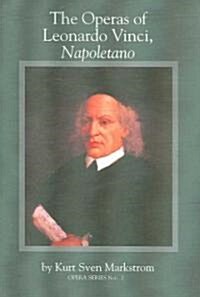 Operas of Leonardo Vinci, Napoletano (Paperback)