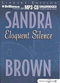 Eloquent Silence (MP3 CD, Library)