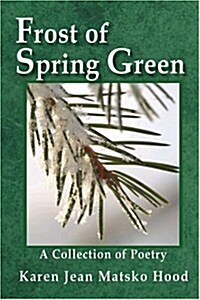 Frost Of Spring Green (Paperback, Spiral)