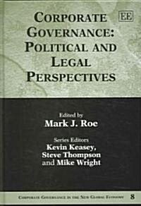 Corporate Governance: Political and Legal Perspectives (Hardcover)