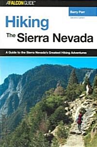 Hiking the Sierra Nevada (Paperback, 2nd)