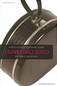 Traveling Solo (Paperback, 5th)