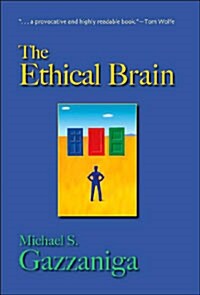 The Ethical Brain (Hardcover)