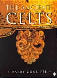 The Ancient Celts (Paperback)