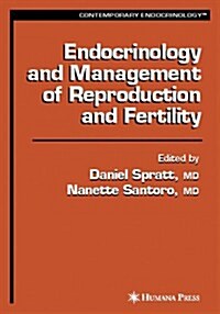 Endocrinology and Management of Reproduction and Fertility (Hardcover)