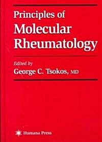 Principles of Molecular Rheumatology (Hardcover)