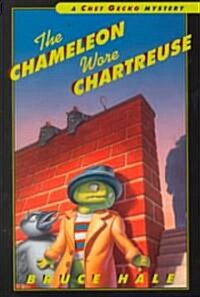 The Chameleon Wore Chartreuse (School & Library)