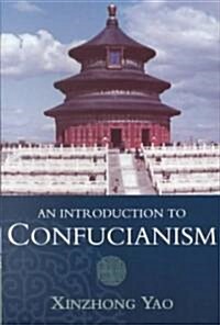 [중고] An Introduction to Confucianism (Paperback)