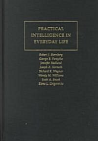 Practical Intelligence in Everyday Life (Hardcover)