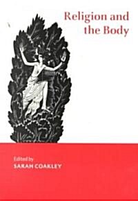 Religion and the Body (Paperback)