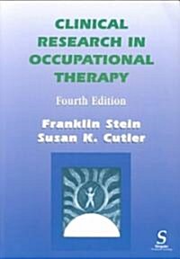 Clinical Research in Occupational Therapy (Paperback, 4th, Subsequent)