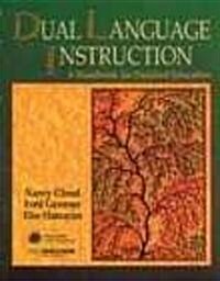 Dual Language Instruction: A Handbook for Enriched Education (Paperback)