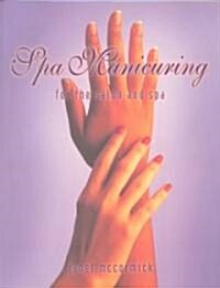 Spa Manicuring (Paperback)
