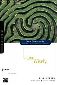 James: Live Wisely (Paperback)