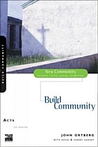 Acts: Build Community (Paperback)