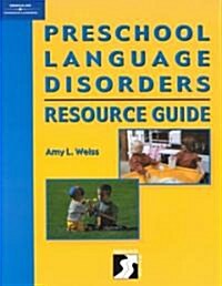 Preschool Language Disorders Resource Guide: Specific Language Impairment (Paperback)