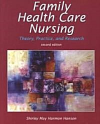 Family Health Care Nursing (Paperback, 2nd, Subsequent)