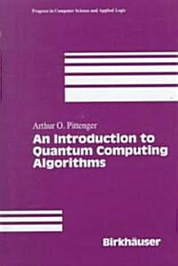 An Introduction to Quantum Computing Algorithms (Hardcover, 2000. Corr. 2nd)