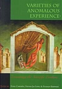 Varieties of Anomalous Experience (Hardcover)