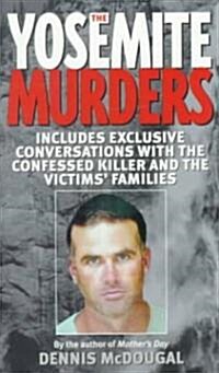 The Yosemite Murders (Mass Market Paperback)