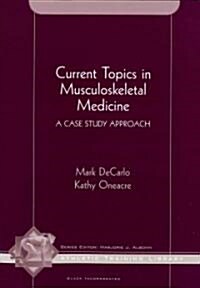 Current Topics in Musculoskeletal Medicine (Paperback)