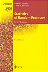 Statistics of Random Processes II: Applications (Hardcover, 2, Rev and Expande)