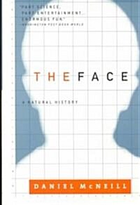 The Face: A Natural History (Paperback)