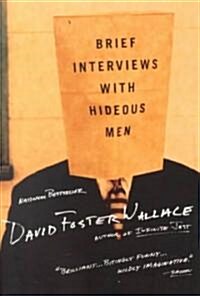 Brief Interviews With Hideous Men (Paperback, Reprint)