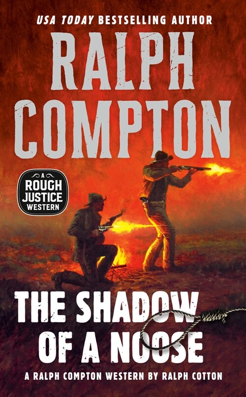Ralph Compton the Shadow of a Noose (Mass Market Paperback)
