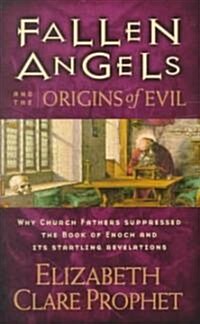 Fallen Angels and the Origins of Evil (Paperback)