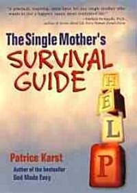 [중고] The Single Mothers Survival Guide (Paperback)