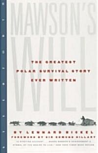 [중고] Mawsons Will: The Greatest Polar Survival Story Ever Written (Paperback, 2)