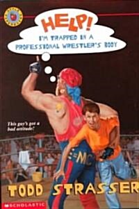 Help! Im Trapped in a Professional Wrestlers Body (Mass Market Paperback)