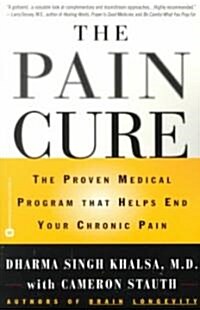 The Pain Cure (Paperback, Reissue)