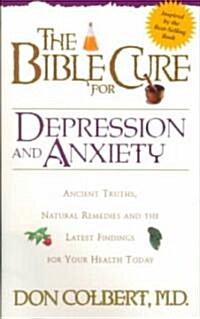 The Bible Cure for Depression and Anxiety (Paperback, Mini)