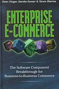 Enterprise E-Commerce (Hardcover)
